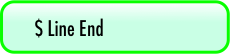 $ Line End